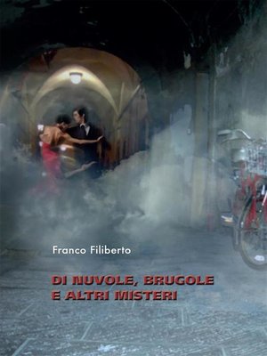 cover image of Di nuvole, brugole e altri misteri